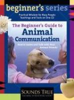 The_beginner_s_guide_to_animal_communication